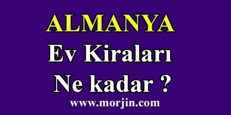 Almanya Ev Kiraları Ne kadar